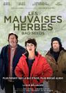 Les Mauvaises Herbes