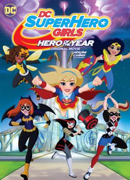 DC Super Hero Girls - Hero of the Year v.f.
