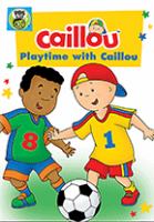 Caillou - Playtime with Caillou vf
