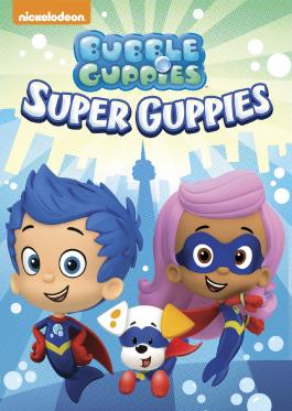 Bubble Guppies: Super Guppies v.f.