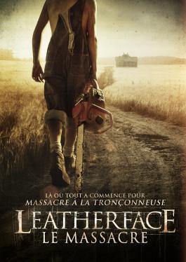 Leatherface : le massacre