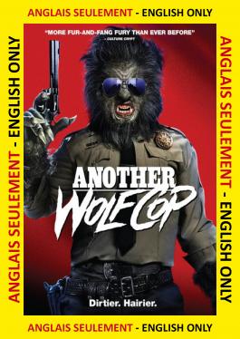 Another Wolfcop  ANGLAIS SEULEMENT