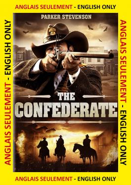 The Confederate ANGLAIS SEULEMENT