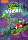 Rise of the Teenage Mutant Ninja Turtles: Mutant Mania v.f.