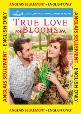True Love Blooms ANGLAIS SEULEMENT