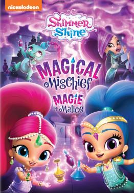 Shimmer et Shine: Magie et Malice