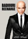 Rachid Badouri - Badouri Recharg�