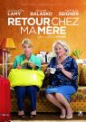 Retour Chez ma M�re