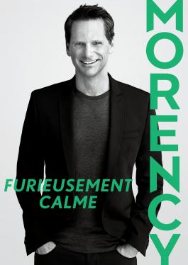 Fran�ois Morency - Furieusement calme