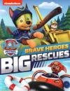 Paw Patrol - grands h�ros
