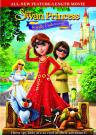 Swan Princess Royally Undercover