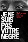 Je ne Suis pas Votre N�gre 