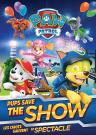 PAW Patrol: Les Chiots Sauvent le Spectacle