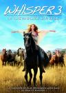 Whisper 3: La chevauch�e Sauvage