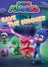 PJ Masks - Save the Summer v.f.