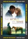 The World We Make ANGLAIS SEULEMENT