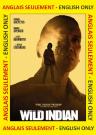 Wild Indian (ENG)